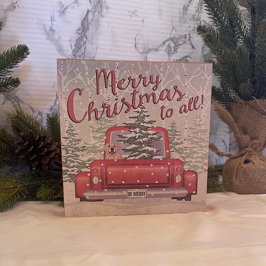 6.5" x 6.5" Christmas Sign with Dog & Christmas Tree in The Truck Bed